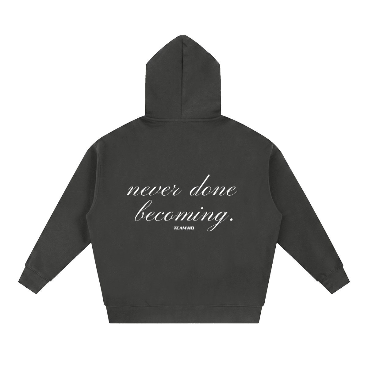 HB. Never Done Becoming Oversized Zip.